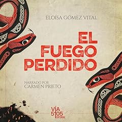 Diseño de la portada del título El Fuego Perdido