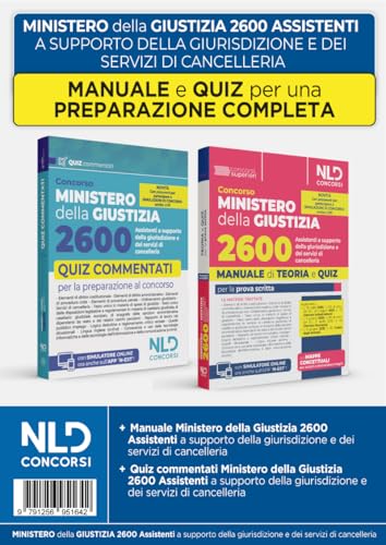 Concorso Ministero della Giustizia 2600 assistenti a supporto della giurisdizione dei servizi di cancelleria. Kit con manuale di teoria + quiz commentati per la prova scritta. Nuova ediz. Con soft...