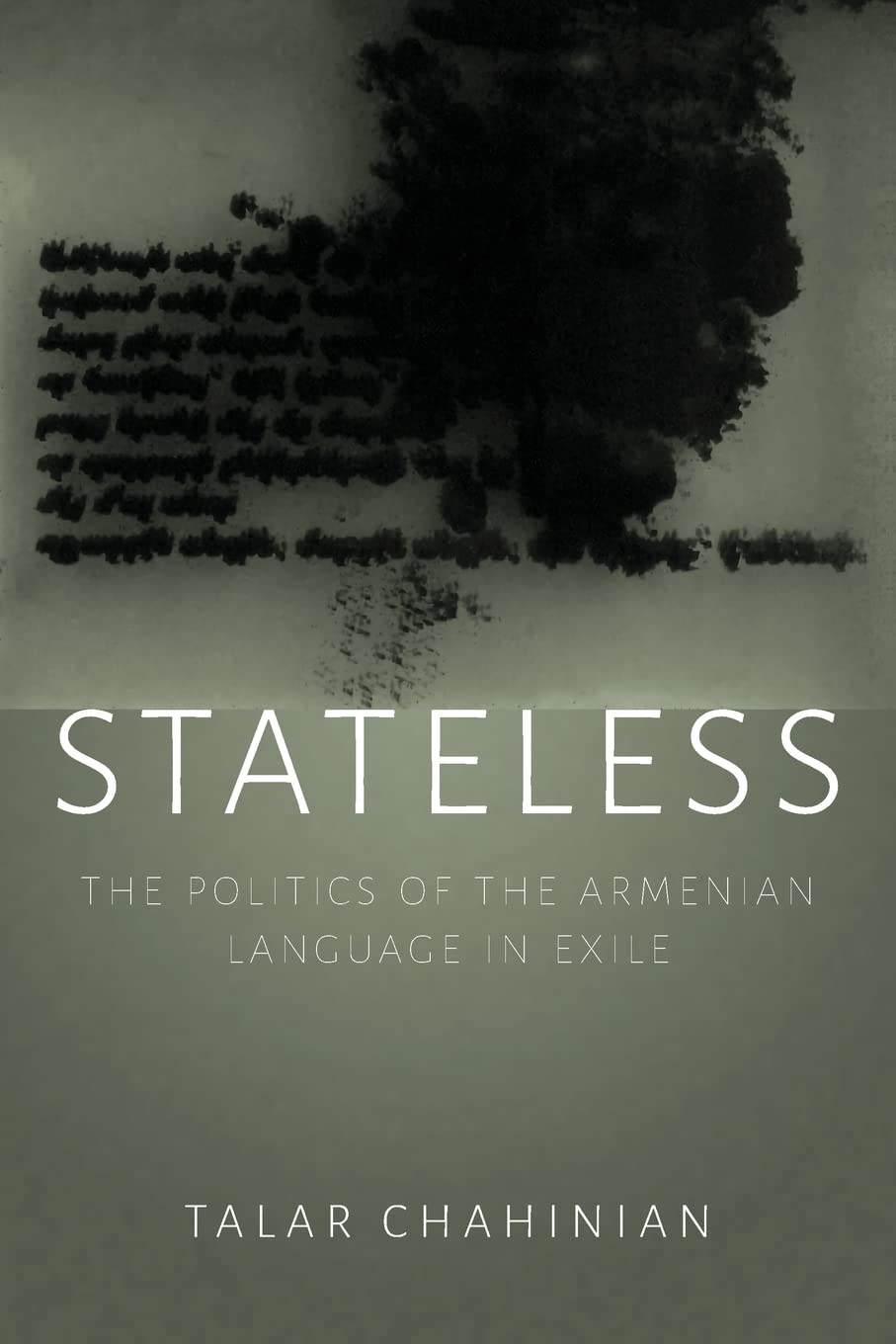 Stateless: The Politics of the Armenian Language in Exile