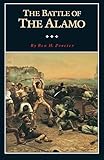 The Battle of the Alamo (Fred Rider Cotten Popular History Series)
