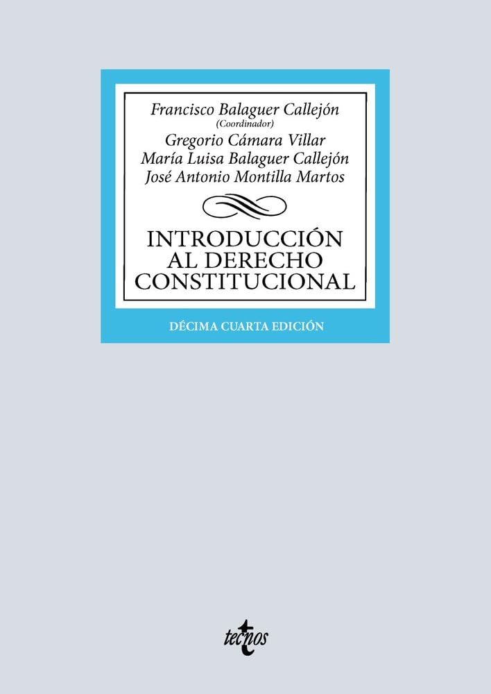 Introducción al Derecho Constitucional (Derecho - Biblioteca Universitaria de Editorial Tecnos)