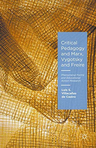 Buy Critical Pedagogy and Marx, Vygotsky and Freire — BookShops.in