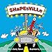 Shapesville