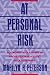 At Personal Risk: Boundary Violations in Professional-Client Relationships