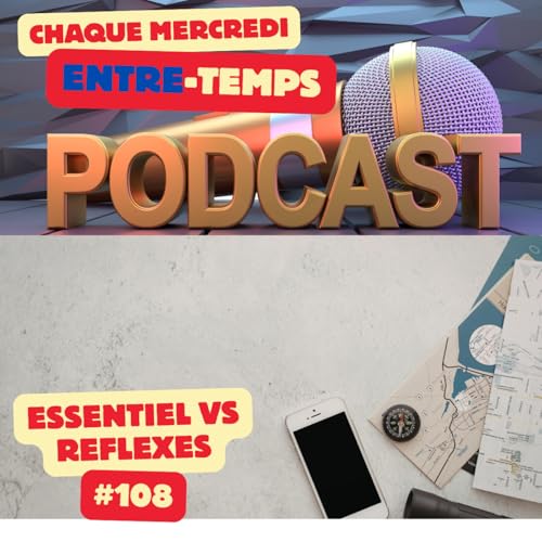 Essentiel et gestion Emploi du temps : comment arr&ecirc;ter de subir ses journ&eacute;es et choisir ce qui compte vraiment