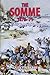 The Somme 1870-71: The Winter Campaign in Picardy (Nineteenth Century Studies)