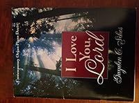 I Love You, Lord: Piano/Organ Duet Book 0767399013 Book Cover