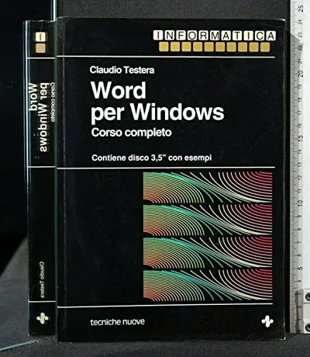  Word per Windows. Corso completo