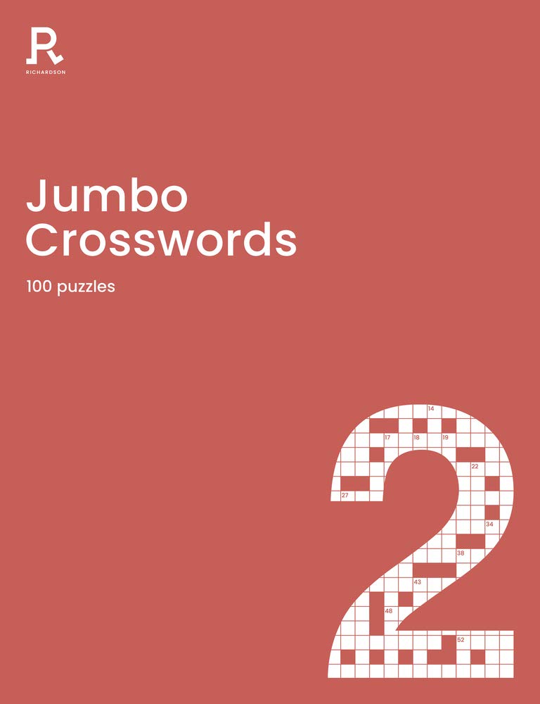 Jumbo Crosswords Book 2: a crossword book for adults containing 100 large puzzles (Richardson Puzzle Books)