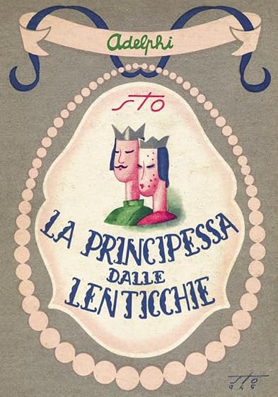 La Principessa Dalle Lenticchie e Altri Racconti