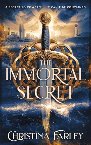 The Immortal Secret (The Immortal Bound Series Book 1)