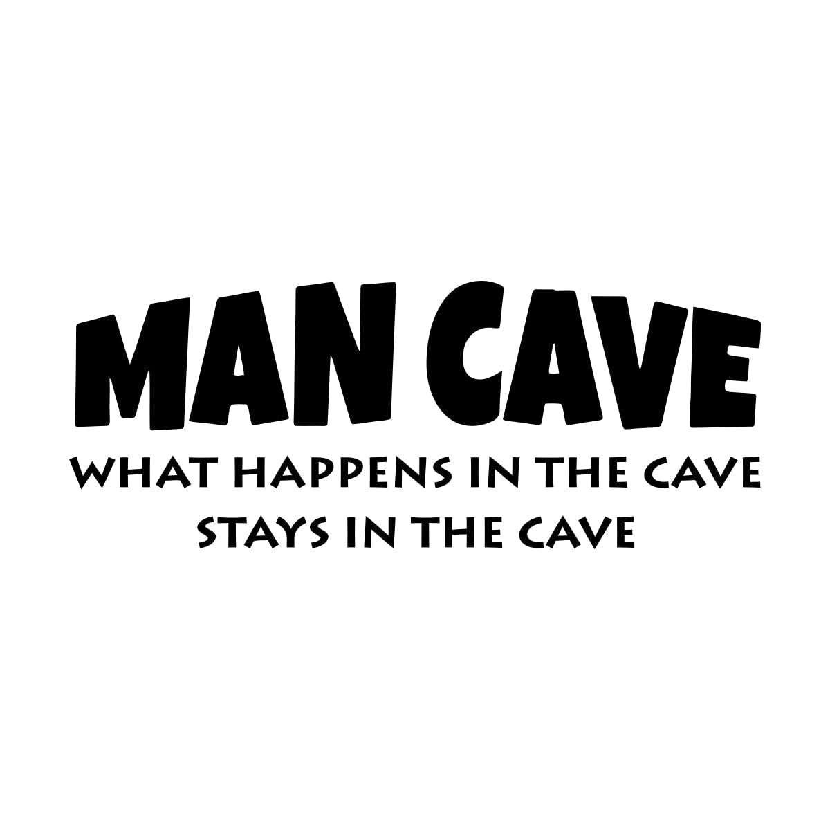 Man Cave Wall Sticker Game Room Kids Room What Happens in The Cave Stays Inspirational Quote Wall Decal Small - 22x56cm — image 1