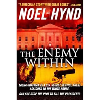 The Enemy Within - A novel of the U.S. Secret Service Audiolibro Por Noel Hynd arte de portada