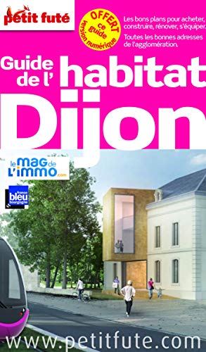 Guide de l'habitat Dijon Guide de l'habitat Dijon