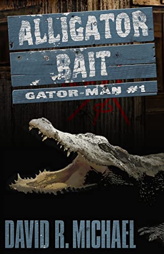 Alligator Bait 0692450505 Book Cover