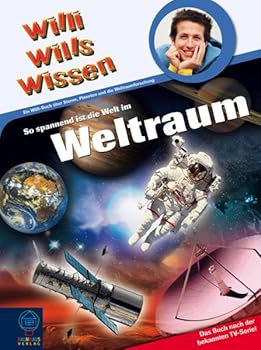 Hardcover Willi wills wissen 1: Wie wird man Astronaut? [German] Book