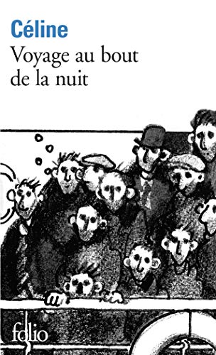Voyage Au Bout De LA Nuit (French Edition)