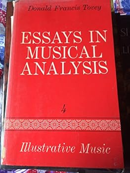 Paperback Essays in Musical Analysis, Vol. 4: Illustrative Music Book