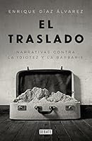 Traslado, El 6073134231 Book Cover