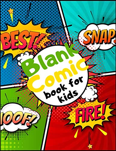 Blank Comic Book For Kids: Create Your Own Comics With This Comic Book,120 Pages 8.5" x 11" inches. 'Comic Book Maker for Kids ages 4-8'