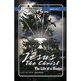 Jesus der Christus: Das Leben eines Meisters - Ramtha 