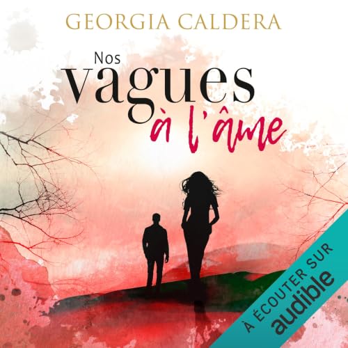 Page de couverture de Nos vagues &agrave; l'&acirc;me
