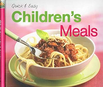 Hardcover Quick and Easy Children's Meals Book