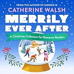 Cover of Merrily Ever After
