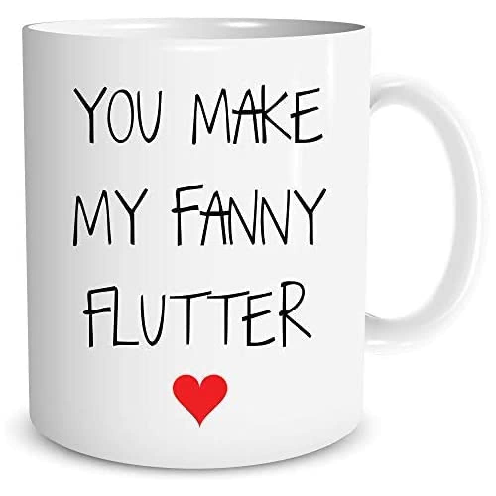 Peachy Antics White Funny Novelty Mugs You Make My Fanny Flutter Valentines Gift Husband Boyfriend Gifts Coffee Mugs Adult Humour Joke Witty Gifts Wsdmug1043