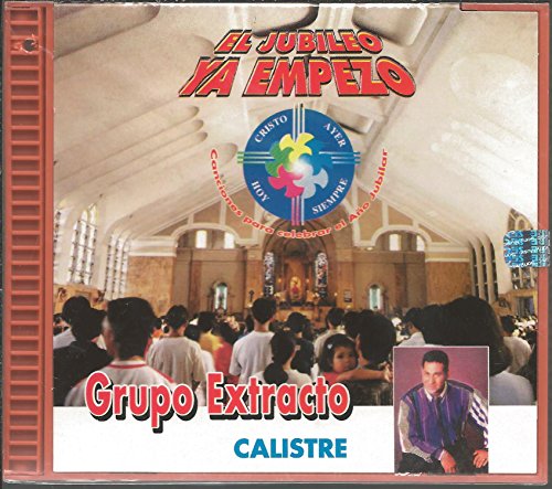 El Jubileo Ya Empezo - Grupo E