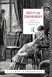 Cruelty and Companionship: Conflict in Nineteenth Century Married Life