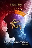  Königreich der Träume - Sequenz 8: Der allwissende Prinz