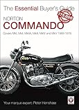 norton motorrad modelle  Norton Commando: Covers Mki, Mkii, Mkiia, Mkiii, Mkiv and Mkv 1968 - 1978 (Essential Buyer\'s Guide)
