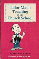 Tailor-made teaching in the church school 066424985X Book Cover