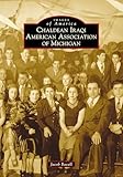 Chaldean Iraqi American Association of Michigan (Images of America)
