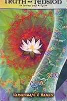 Truth and Tension in Science and Religion 0979377862 Book Cover