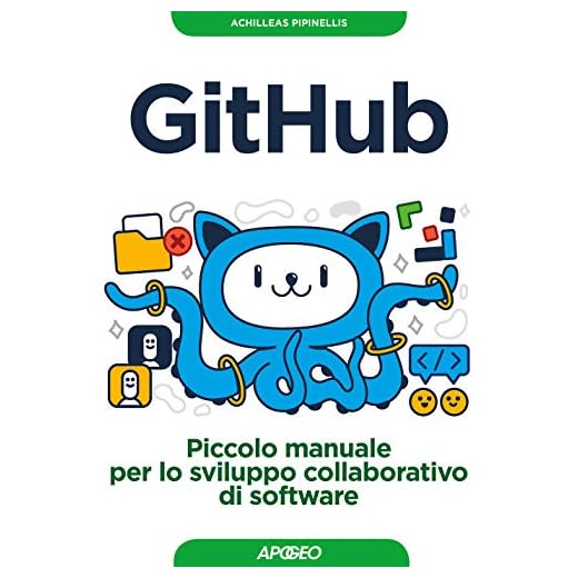 GitHub. Piccolo manuale per lo sviluppo collaborativo di software