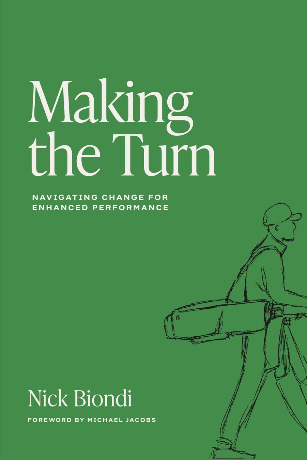 Making the Turn: Navigating Change for Enhanced Performance