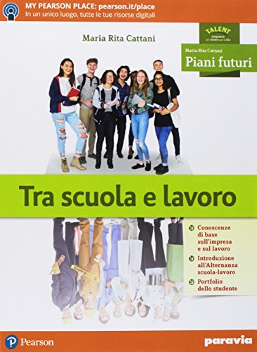 Piani Futuri. Per Il Settore Turistico E Alberghiero. Per Le Scuole Superiori. Con Contenuto Digitale Per Accesso Online. Con Contenuto Digitale Per Download - 5
