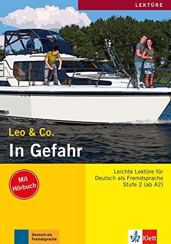 In Gefahr. Con CD Audio