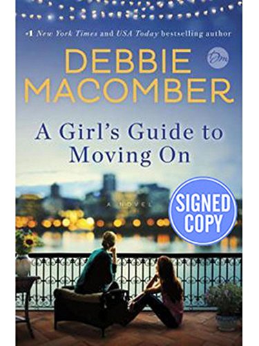 by Debbie Macomber A Girl's Guide to Moving On ... 0425285456 Book Cover