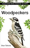 Woodpeckers (Backyard Bird Feeding Guides)