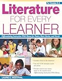 Literature for Every Learner (Grades 3-5): Differentiating Instruction with Menus for Poetry, Short Stories, and Novels