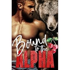 Bound to the Alpha Audiolibro Por Olivia T. Turner arte de portada