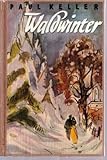 Paul Keller: Waldwinter