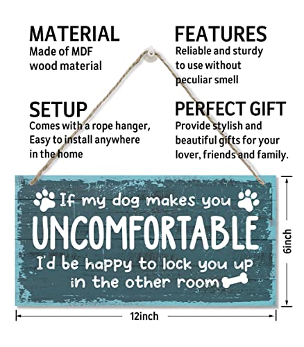 If My Dog Makes You Uncomfortable Sign, Printed Wood Plaque Sign, Hanging Decorative Funny Inappropriate Sign, Family Signs For Home Decor Gift, Wall Art, Funny Home Decor For Dog Pet Lovers 12" X 6" #TOP2