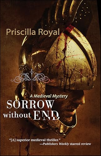 Sorrow Without End (Medieval Mysteries Book 3)