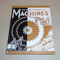 Machines (The First Book of Series) 0531005747 Book Cover