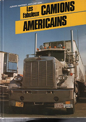 Les fabuleux camions américains