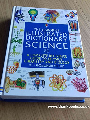 Illustrated Dictionary of Science (Illustrated science dictionaries)